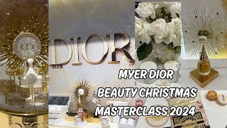 Dior’s Exclusive Christmas Masterclass Nov2024  Myer Melbourne 💕 [upl. by Ilac]