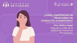 25  ¿Cómo identificar un trastorno de conducta alimentaria  Podcast [upl. by Enylorac]