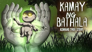 KAMAY NG BATHALA  KAPANGYARIHAN NG BATHALUMAN Aswang True Story [upl. by Nnyrb]