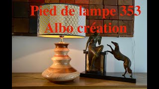 PIED DE LAMPE 353 [upl. by Harbed342]