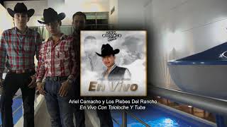 En Vivo Con Tololoche Y Tuba  Ariel Camacho y Los Plebes Del Rancho [upl. by Eikin]