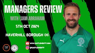 Managers Review  Haverhill Borough H [upl. by Hoskinson]