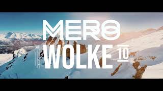 MERO  WOLKE 10 Official Video [upl. by Giustino]