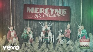 MercyMe  Christmastime Again [upl. by Nnaik]