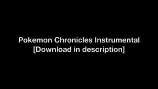 Pokemon ChroniclesGS PokeRap Theme  Instrumental [upl. by Dareg463]