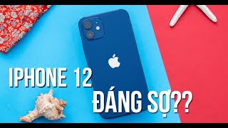 iPhone 12 tầm này có đáng sợ [upl. by Fischer]