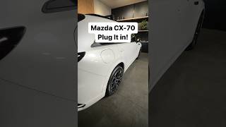 Plug It In Mazda CX70 [upl. by Deys13]