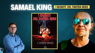 I SEGRETI DEL TANTRA NERO live con Samael King [upl. by Anileuqcaj921]