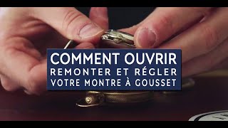 Comment ouvrir remonter et régler votre Montre à Gousset [upl. by Also813]