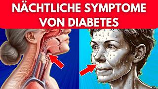 7 Nächtliche Anzeichen Von Diabetes Die Du Nicht Ignorieren Solltest [upl. by Motch]