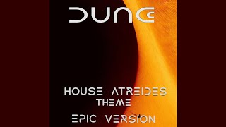 DUNE  House Atreides Theme  EPIC VERSION [upl. by Bruell999]