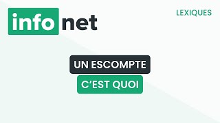 Un escompte cest quoi  définition aide lexique tuto explication [upl. by Berard]