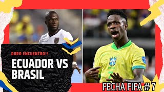 ANÁLISIS Y PREDICCIÓN  ECUADOR vs BRASIL  ELIMINATORIA FECHA FIFA 7 [upl. by Nelo]