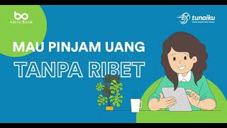 Tunaiku Pinjaman Online Terpercaya  Cicilan Ringan dan Cepat Proses [upl. by Hnad]