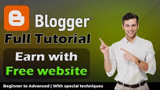 Blogger full course 2024  how to make a blogger website and earn money [upl. by Burkle]