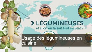 Usage des légumineuses en cuisine [upl. by Jonina]