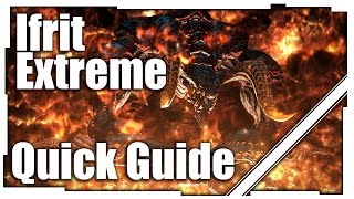 FFXIV Ifrit Extreme Quick Guide [upl. by Aon]