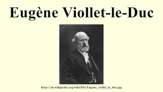 Eugène ViolletleDuc [upl. by Toile]