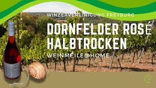 WeinmeileHome – Dornfelder Rosé Winzervereinigung Freyburg [upl. by Pressey]