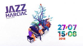 41ème festival Jazz in Marciac du 27 juillet au 15 août 2018 [upl. by Gagliano]