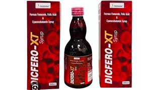 DICFERO XT Syrup Ferrous Fumarate Folic Acid Cyanocobalamin Syrup [upl. by Mulvihill]