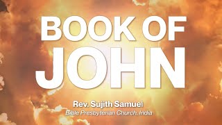 John 51623  Rev Sujith Samuel [upl. by Vitale562]