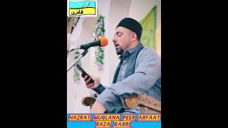 Kashmiri Sufiyan Kalaam By Hazrat Muolana Peer Arfaat Raza Qadri♥️♥️ Like Share amp Subscribe [upl. by Boone]