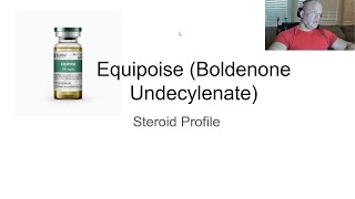 Equipoise Boldenone Undecylenate  Steroid Profile  Anabolic Bodybuilding [upl. by Aloz562]