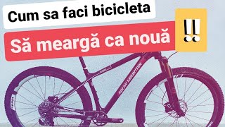 Cum sa faci bicicleta sa mearga ca noua [upl. by Monjan]