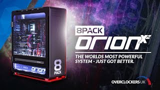 8Pack OrionX2  A Legend Returns [upl. by Adnerb]