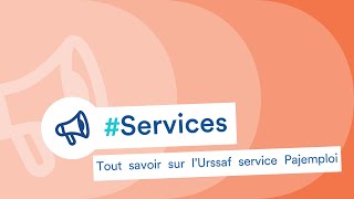 Tout savoir sur lUrssaf service Pajemploi [upl. by Dillie226]