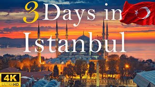 How to Spend 3 Days in ISTANBUL Turkey  The Perfect Travel Itinerary [upl. by Nnylirak984]