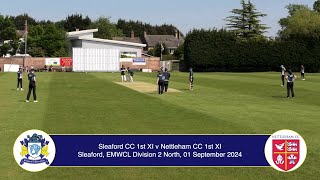 Sleaford CC 1st XI v Nettleham 1st XI EMWCL Div 2 North1st September 2024 Live Stream [upl. by Somisareg]