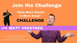 quotRank more clients in more areasquot CHALLENGE with Matt Versteeg Matt Versteeg REVIEW [upl. by Luna]