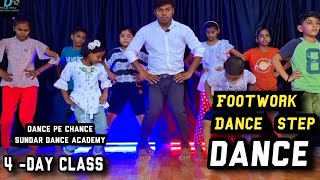 Footwork Dance Step Dance pe chance [upl. by Geddes586]