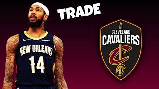 🚨 New Orleans Pelicans TRADE Brandon Ingram To The Cleveland Cavaliers  NBA Trade Rumors [upl. by Anastasie]