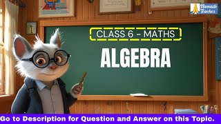 Class 6 – Maths – Introduction to Algebra Variables Properties amp Expressions  Namaste Teacher [upl. by Eirallih868]