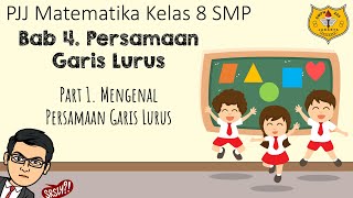 Persamaan Garis Lurus Part 1  Mengenal Persamaan Garis Lurus [upl. by Emalia]