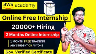 AWS Biggest Hiring 20000 Intern  1 Month Free training With Internship Certificate AWS Internship [upl. by Kaplan]