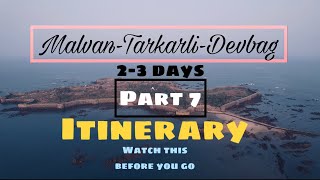 23 Days Malvan Trip Plan  Malvan Itinerary  Malvan Tour Guide [upl. by Smaj]