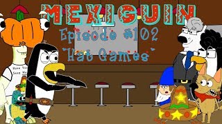 Mexiguin l quotHat Gamesquot  S1 E2 [upl. by Anma]