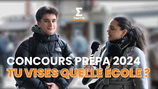 CONCOURS PRÉPA 2024  TU VISES QUELLE ÉCOLE [upl. by Hagep677]