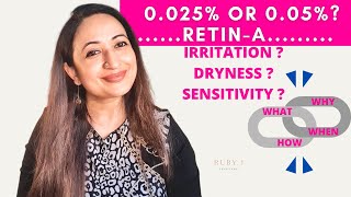 ✅What STRENGTH RETIN A  Best Retinol Product in India How To Apply Retin A 0025 vs Retin A 005 [upl. by Nyloc]