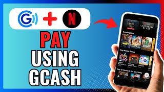 How To Pay Using GCASH In Netflix 2024 [upl. by Ytoc765]