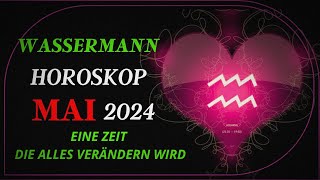 Wassermann Horoskop für Mai 2024 Ein glückliches Zusammentreffen von Umständen [upl. by Mireille]