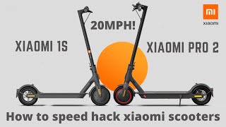 How to speed hack your Xiaomi pro 2  1S scooter  20 MPH [upl. by Fidelas530]