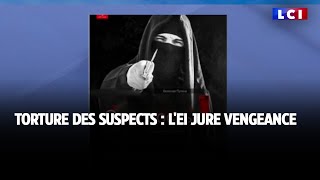 Torture des suspects  lEI jure vengeance [upl. by Edaw]