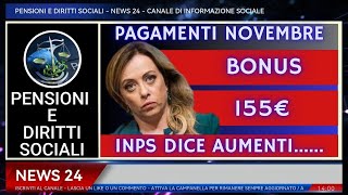 pensioni⬇ pagamenti novembre 155€ bonus tredicesima [upl. by Ttik573]