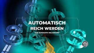 The Automatic Millionaire Wie du durch automatisches Sparen finanzielle Freiheit erlangst [upl. by Joete]