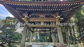 Japanese Shikoku 88 Pilgrimage Temples [upl. by Dinny]